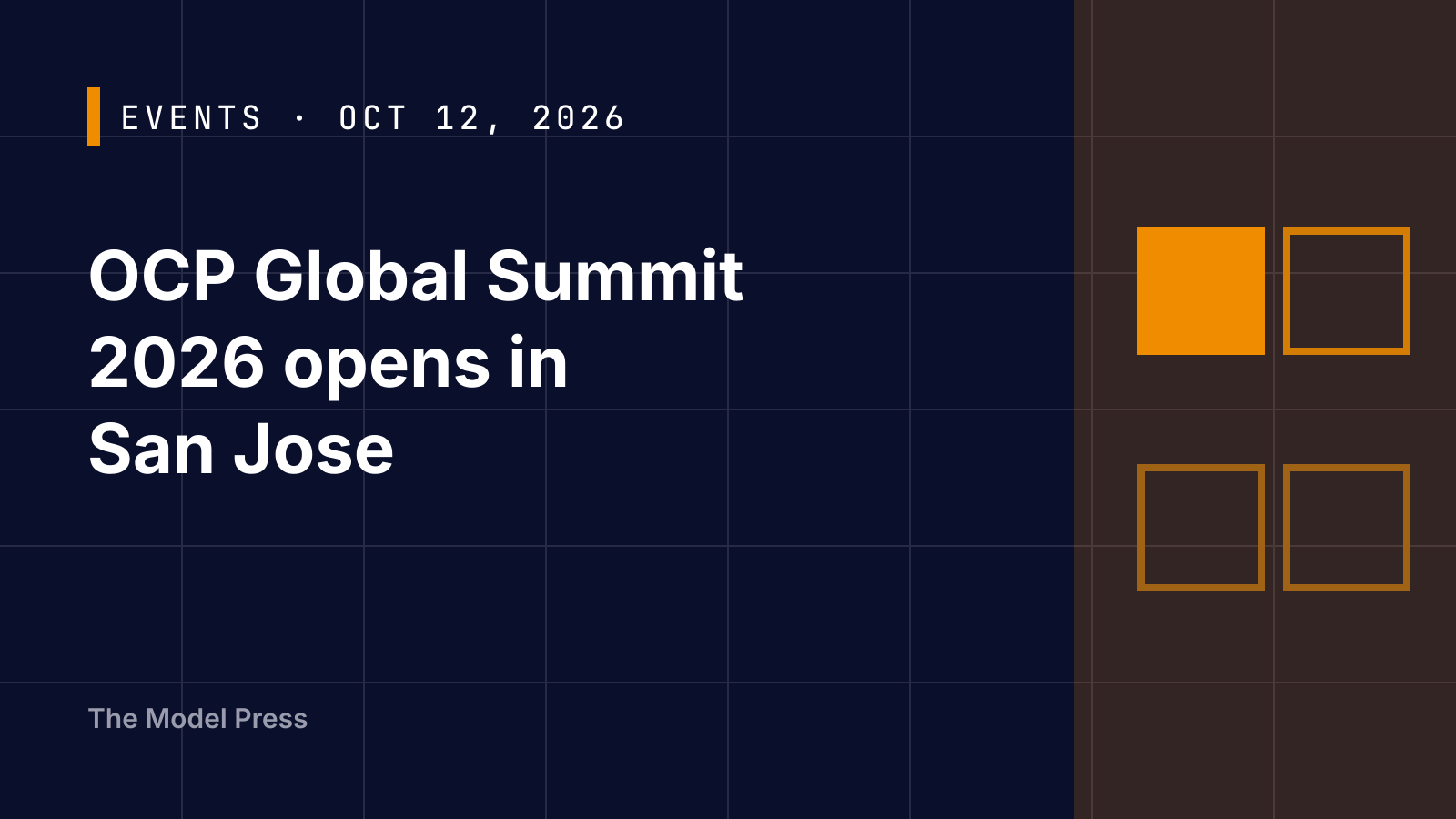 Typographic cover reading "OCP Global Summit 2026 opens in San Jose" with an abstract grid of four squares for the four summit days