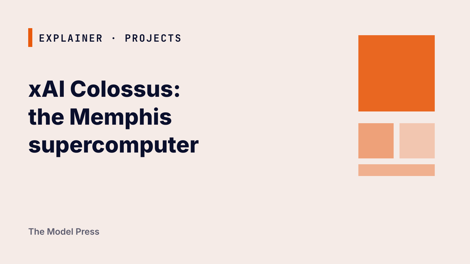 Typographic cover: "xAI Colossus: the Memphis supercomputer" beside one large orange block above three smaller blocks.